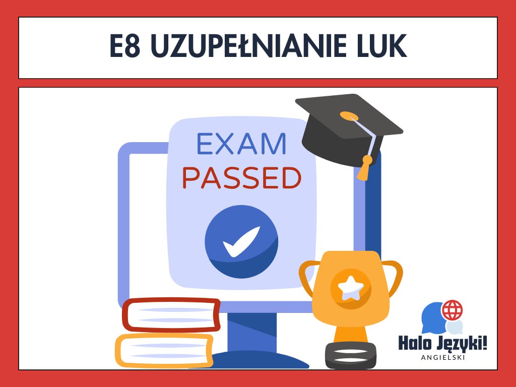 E8 uzupełnianie luk